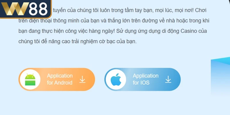 Hướng dẫn tải Apps W88 chi tiết cho Android
